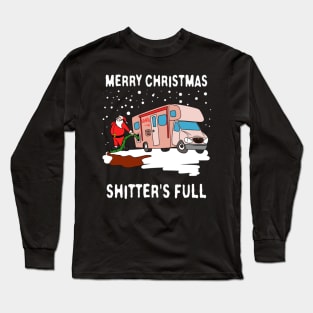 Merry Christmas Shitters Full Long Sleeve T-Shirt